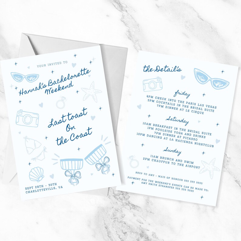 May include: Two light blue invitation cards with the text "Hannah's Bachelorette Weekend" and "Last Toast on the Coast". The details include a schedule of events with illustrations of sunglasses, a camera, and a ring.