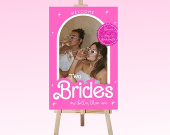 Bachelorette Welcome Sign Two Brides are Better Than One | Doll Theme | Pink Doll Theme | Hen Party | Welcome Sign | Canva Template