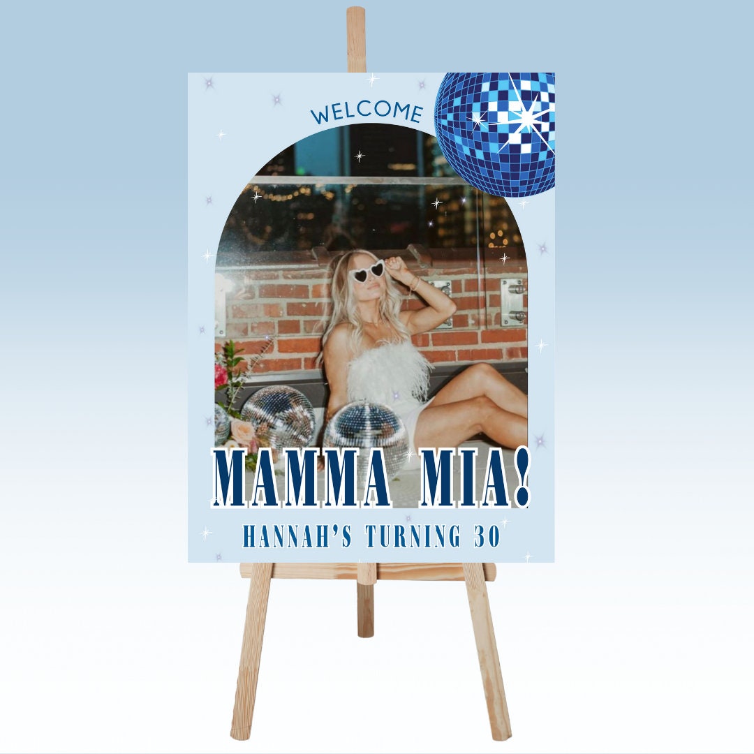 Mamma Mia Birthday Welcome Sign Mamma Mia Sign Mamma Mia Bachelorette ...