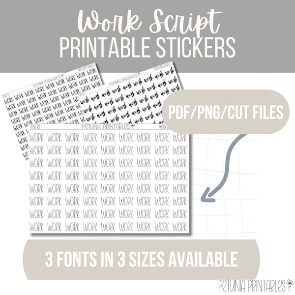 Printable "Work"  Script Stickers | Work Script Stickers | Printable Stickers | Cricut Files | Silhouette Files | PDF Files | Work Stickers