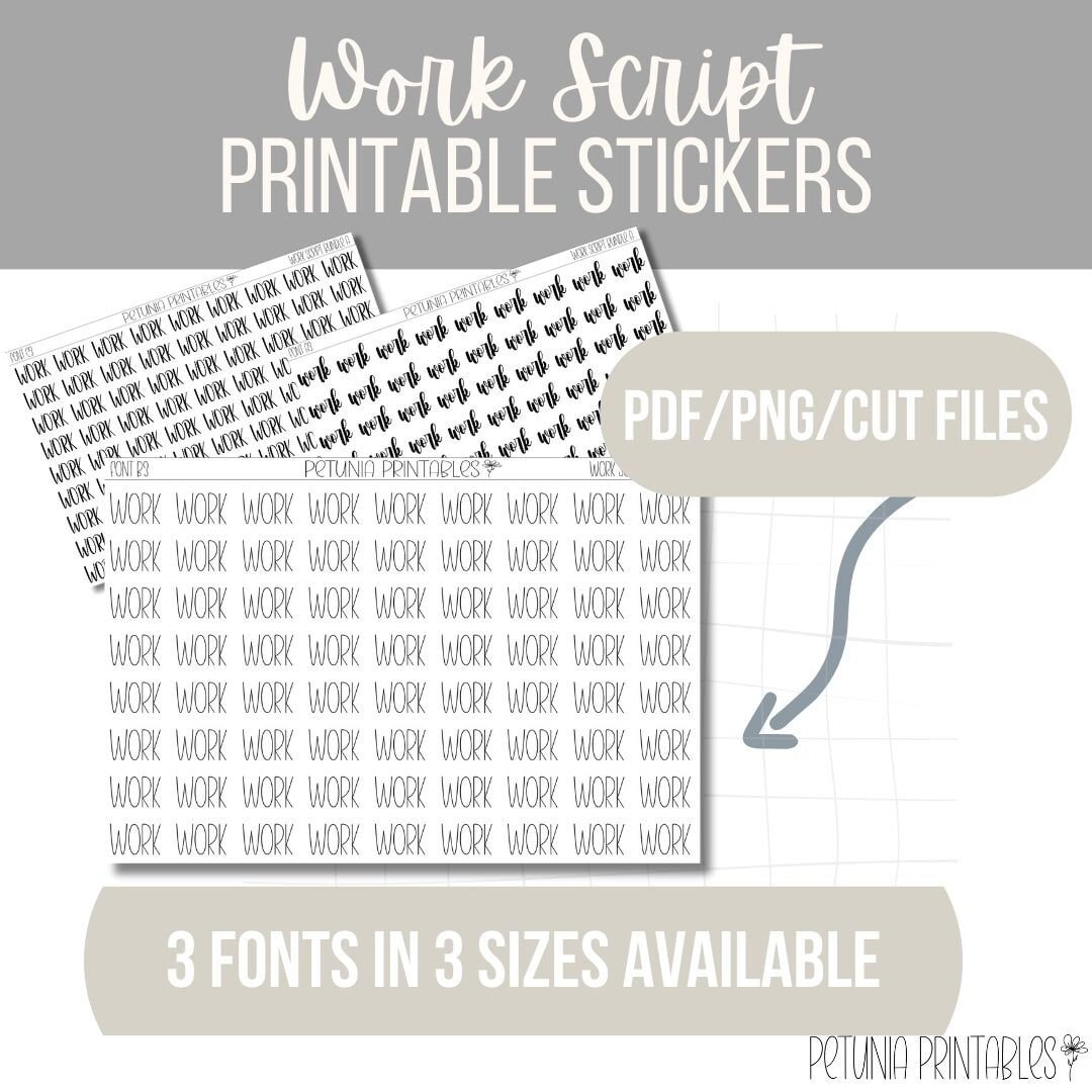 Printable "Work"  Script Stickers | Work Script Stickers | Printable Stickers | Cricut Files | Silhouette Files | PDF Files | Work Stickers