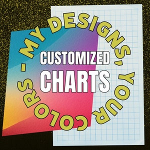 Może przedstawiać: Kolorowe grafiki z tekstem "Your Colors - My Designs" i "Customized Charts" w kółku.