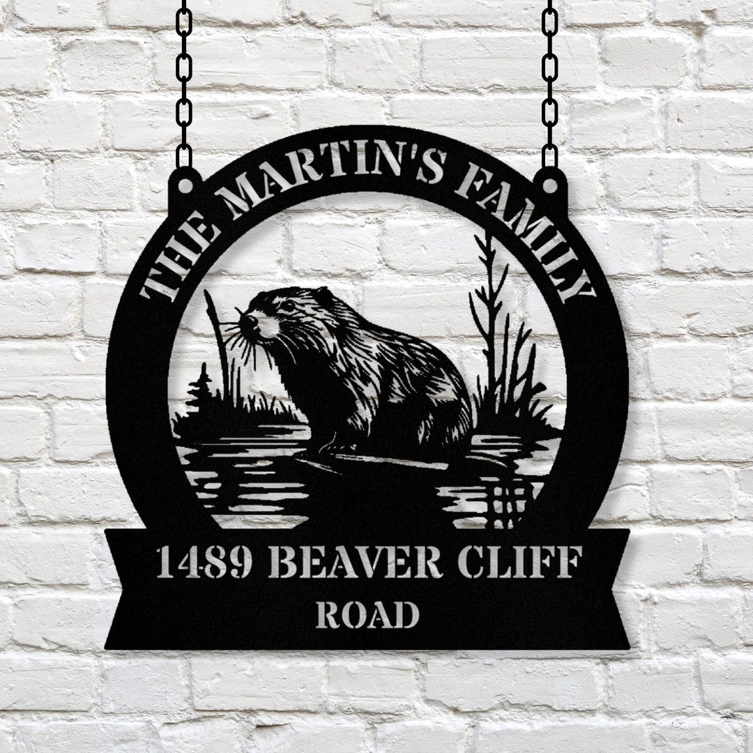 Customized Beaver Metal Sign, Home Address Sign, Family Name Sign ...