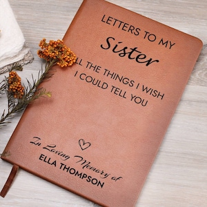 Loss of Sister Memorial Journal, Sister In Heaven Gift, Sister Remembrance Journal, Sympathy Gift for Loss Of Sister, Grief Journal Letters