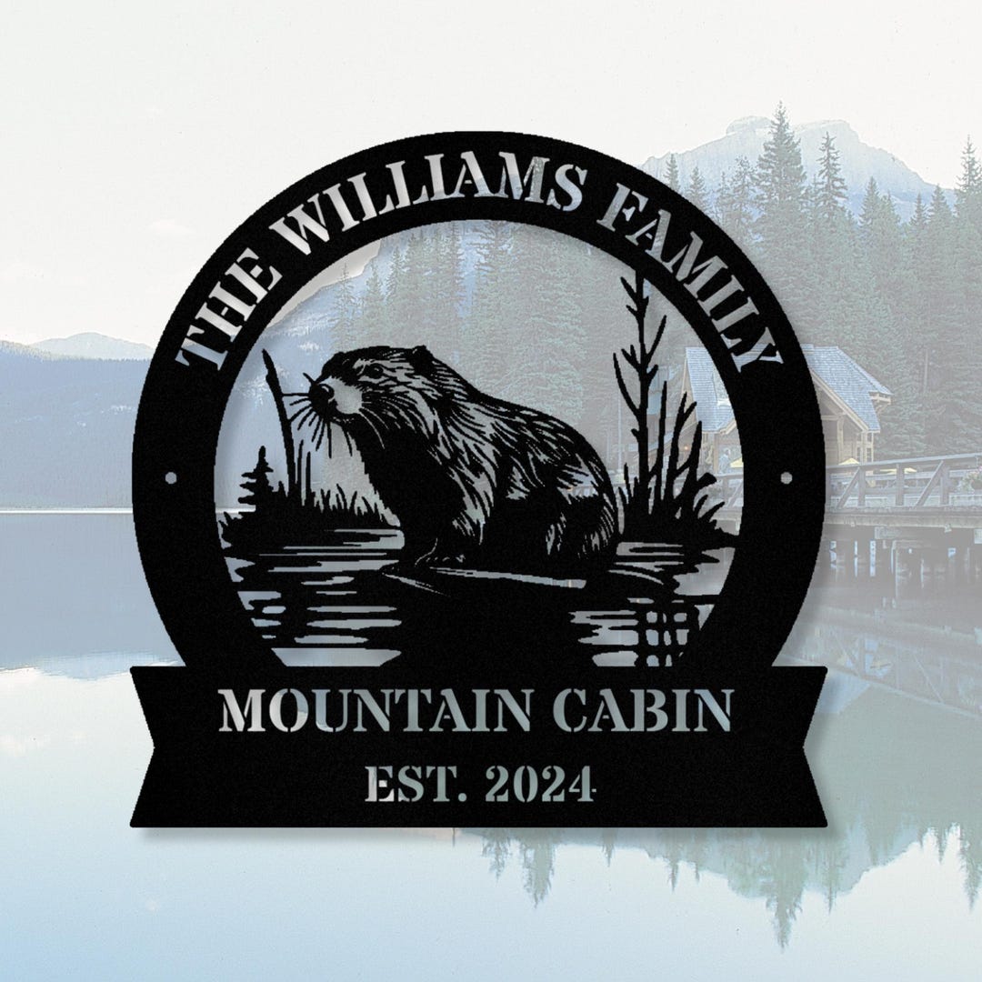 Custom Beaver Metal Sign, Family Name Sign, Address Sign, Rustic ...