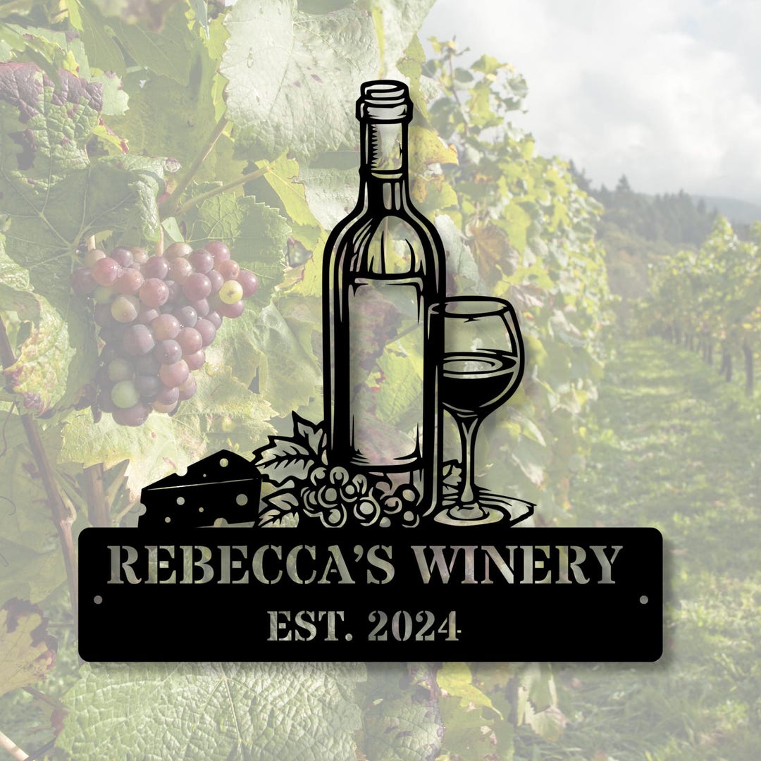 Custom Grape Wine Metal Sign, Vineyard Decor, Wine Bar Sign ...