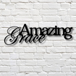 Amazing Grace Metal Sign, Gift For Christians, Metal Wall Sign, Script Sign, Bible House Decor, Christian Home Decor, Religious Decor