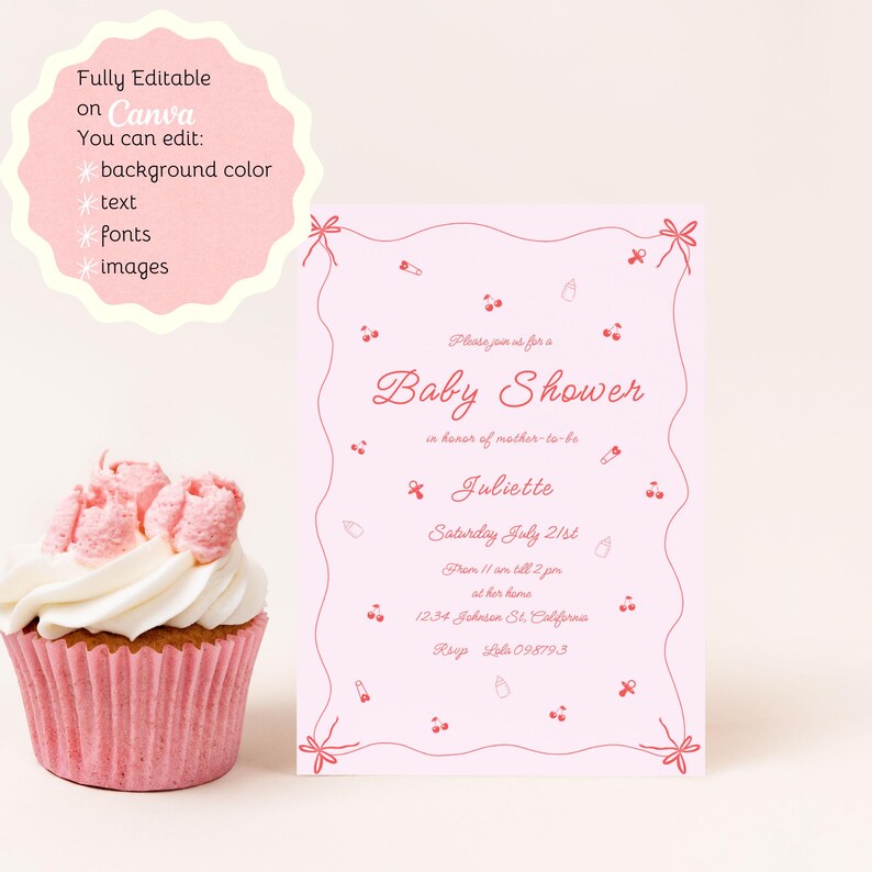 May include: Pink baby shower invitation with a white background and red text. The invitation says "Please join us for a Baby Shower in honor of mother-to-be Juliette. Saturday July 21st from 11 am till 2 pm at her home 1234 Johnson St. California. Rsvp 555-098793."