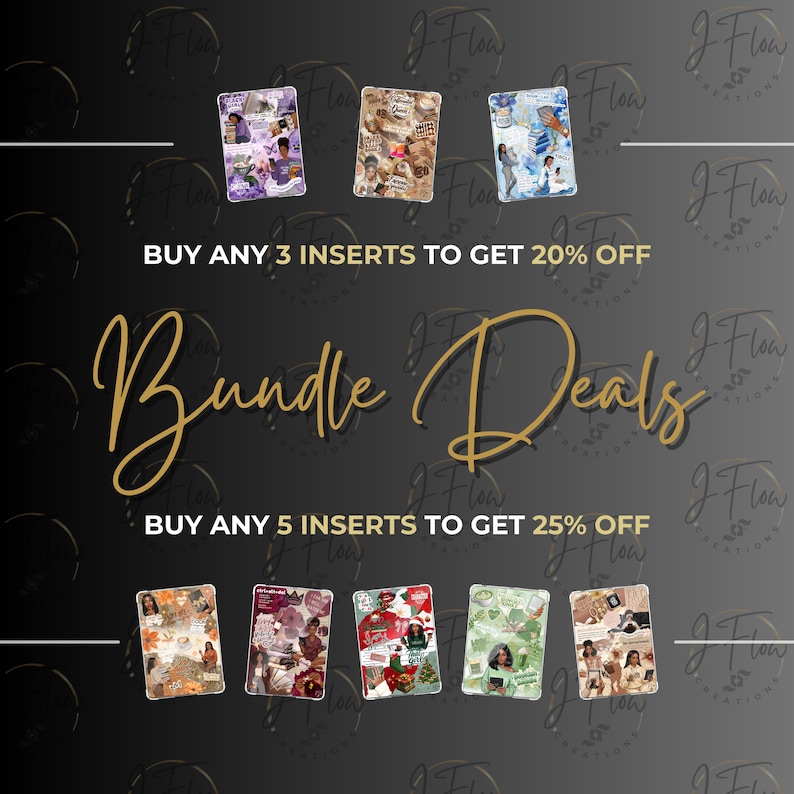 May include: A promotional image for inserts, featuring a dark background with gold text that reads "Bundle Deals." The image showcases several inserts with various designs, and text indicating discounts for purchasing multiple inserts.