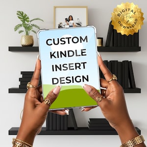 Custom Printable Kindle Clear Case Insert - DIGITAL DOWNLOAD