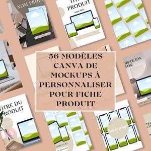 Puede incluir: Una colección de 56 maquetas de Canva para listados de productos. Las maquetas presentan varios dispositivos, incluidos portátiles, teléfonos y tabletas, con un fondo de paisaje verde y blanco. El texto "56 MODÈLES CANVA DE MOCKUPS À PERSONNALISER POUR FICHE PRODUIT" se muestra en el centro de la imagen.