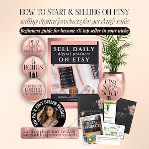 May include: An image promoting Etsy digital product sales. Text includes "How to Start & Selling on Etsy," "Sell Daily Digital Products on Etsy," and "Beginners guide for become 1% top seller in your niche." Additional elements include a tablet, plant, and various promotional badges.