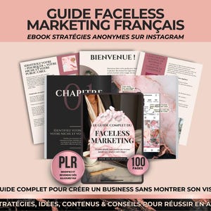 Pode incluir: Um guia de marketing digital em francês intitulado "Guide Faceless Marketing Français". Inclui um ebook sobre estratégias anónimas no Instagram. O design é rosa e preto, com textos em francês. Cobre estratégias de marketing.
