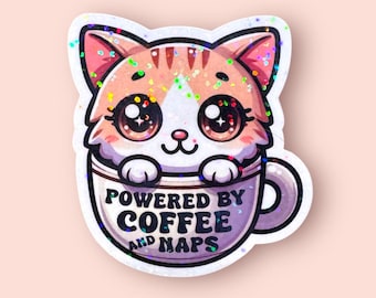 Cute Cat Sticker Powered by Coffee and Naps, Adorable Kitten Decal for Laptops, Notebooks, Phone Case, Journals, Gift for Friends Family