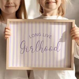 Purple Long Live Girlhood Stripe Downloadable Print, Girl Nursery Decor, Kids Room, Play Room Wall Decor, Quote Kids Wall Art, Printable