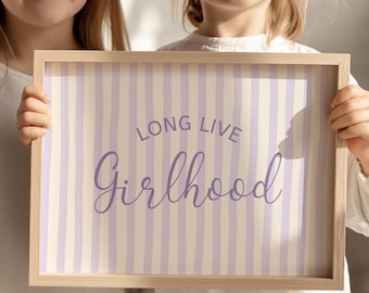 Purple Long Live Girlhood Stripe Downloadable Print, Girl Nursery Decor, Kids Room, Play Room Wall Decor, Quote Kids Wall Art, Printable