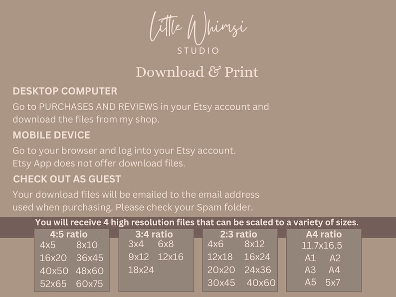 May include: A beige background with the text "Little Whimsi Studio" and "Download & Print" in white. The text below explains how to download digital files from Etsy. A table lists different paper sizes and ratios for printing digital files, including 4:5, 3:4, 2:3, and A4.