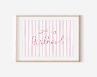 Roze lang leve meisjesjaren streep downloadbare print, decor meisjeskamer, kinderkamer, speelkamer wanddecoratie, quote kindermuurkunst, afdrukbaar