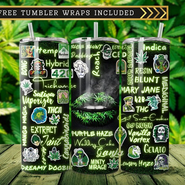 Cannabis Weeds Marijuana 20oz Skinny Tumbler Wrap Sublimation Design, Straight PNG Digital Instant Download, 420 Smoke Typography CBD THC