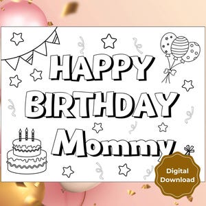 Página para colorir de feliz aniversário, mamãe | Página de atividades de feliz aniversário, mãe | Cartão de aniversário para impressão para a mãe | Artesanato de aniversário faça você mesmo para a mãe