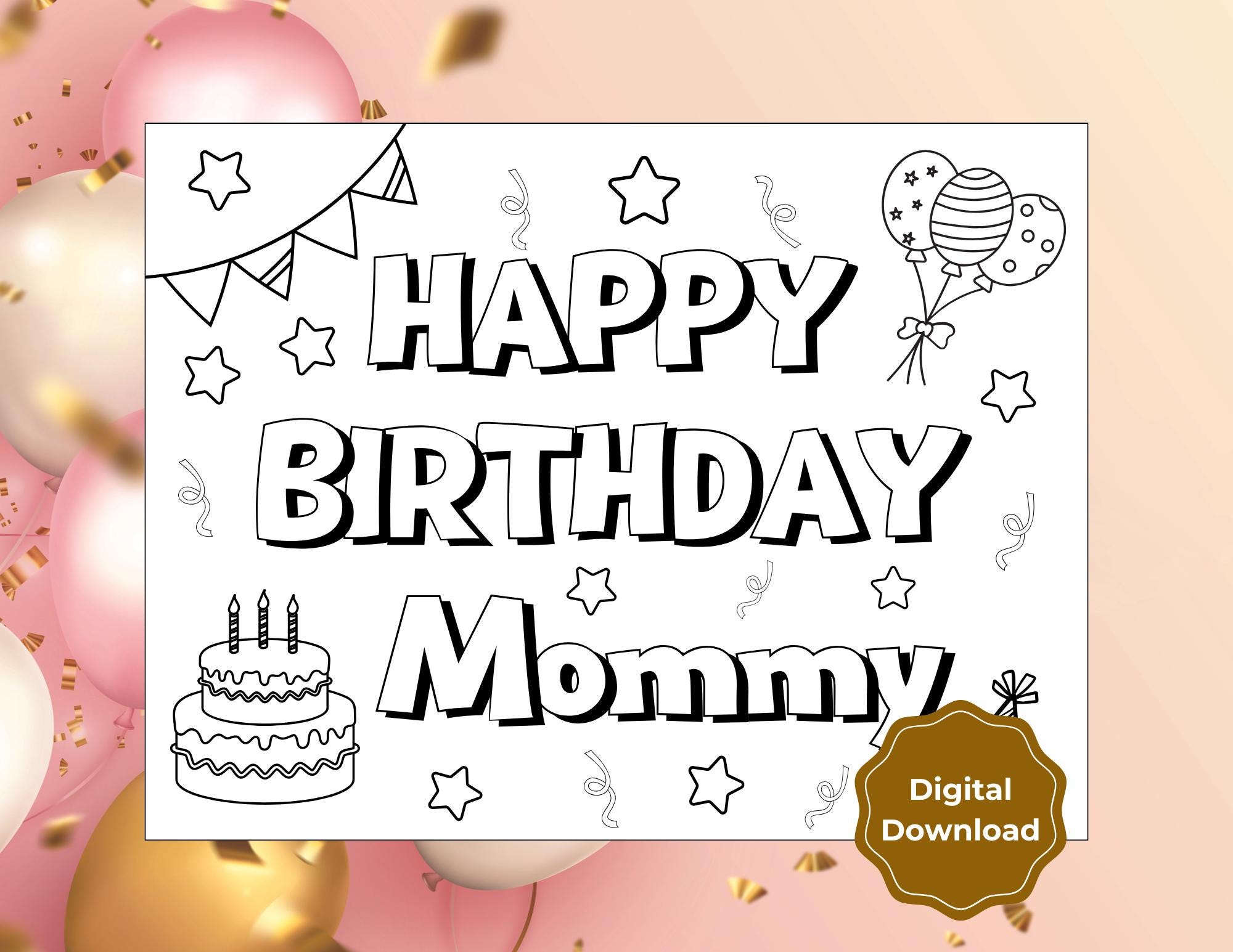 Happy Birthday Mommy Coloring Page | Kids Birthday Card (digital ...