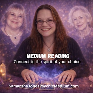 Medium Reading, Connect to your Passed Loved One. YOU PICK the Spirit, Very Detailed with FREE follow up. Message from Heaven.