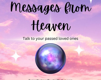 Channeled Messages from Passed Love Ones in Heaven YOU PICK the Spirit! The Other Side Death Grief Healing Spirit Reading Get Answers