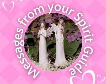 Channeled Messages From Your Spirit Guides Psychic Reading Help From Angels