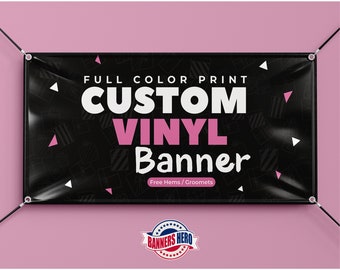 Full Color Custom Vinyl Banners, Custom Size Vinyl Banner, Custom Vinyl Banner Printing, Free Shipping, Full Color, Vinyl Banner