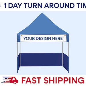 May include: A blue pop-up canopy tent with a white banner that says "YOUR DESIGN HERE". The tent has a blue fabric wall and is set up on a white background.