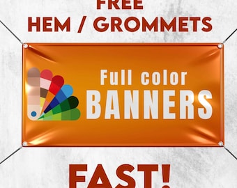 Custom Banners, Custom Vinyl Banner, Full Color Banner Printing, Birthday/Anniversary/Graduation Banner, Open house banner, Inside Banner