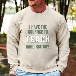 History Teacher Sweatshirt History Buff Gift Social Studies Civil Rights Teach World Professor Class Graduation Juneteenth Black Women Shirt