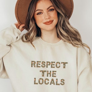 Respect the Locals Forest Animal Woodland Creatures Forestcore Hooded Sweatshirt Granola Girl Shirt Cottagecore Sweatshirt Sweater Fox Crew
