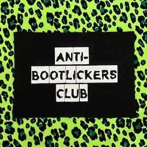 Anti Bootlickers Club Patch - Anarchy/Punk Rock Patches - Sew On For Battle Vests/Jackets/Jeans