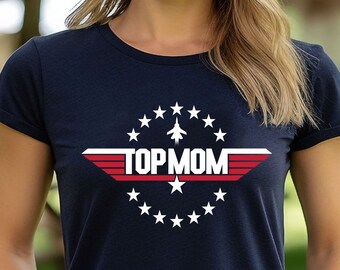 Top Mom Shirt, Top Mama Shirt for Mothers Day, Mothers Day Shirt, Mama Shirt, Cool Mom Shirt, Best Mama Shirt, Mom Shirt, Gifts for Mothers