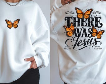 Christian Butterfly Faith Shirt, Cute Religious Gift, Christian Butterfly Sweatshirt, Bible Verse Shirt, Christian Fall Tshirt, Faith Hoodie