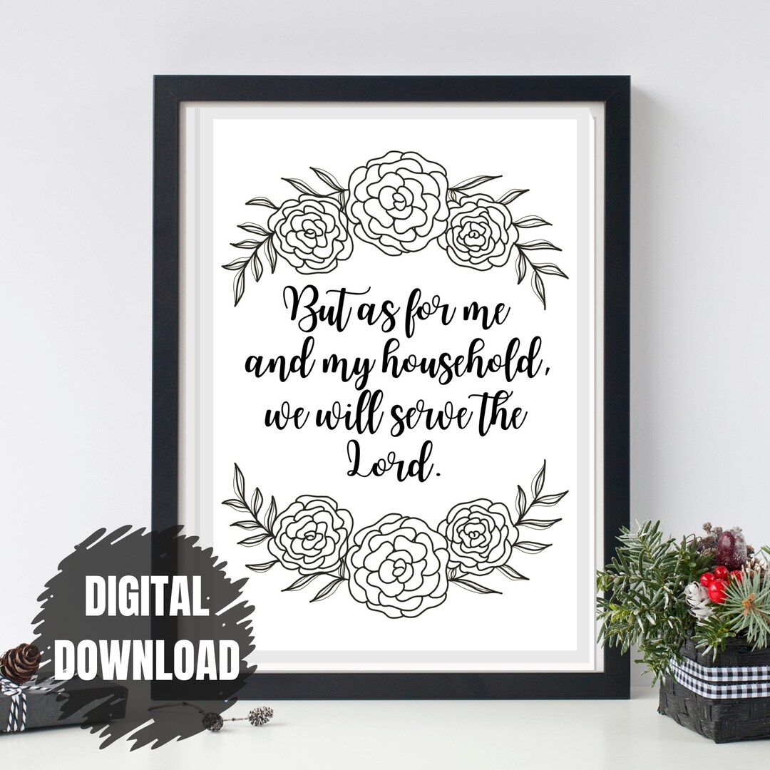 But as for Me and My Household, We Will Serve the Lord - Christian ...