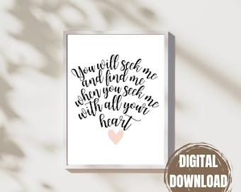 Me buscaréis y me encontraréis cuando me busquéis con todo vuestro corazón, Jeremías 29:13, arte de pared de las Escrituras cristianas, palabra en versículo bíblico imprimible