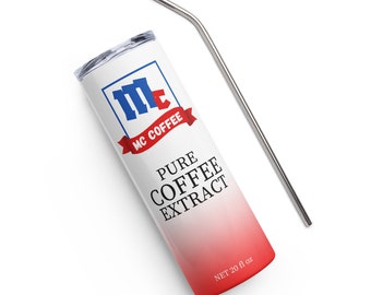 Mc Coffee Tumbler 20oz Inspired by Mc Cormick with Premium Coffee Extract