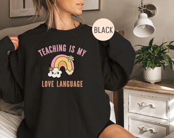 Teach Sweatshirt, Cute Teacher Sweatshirt, Teacher Appreciation Gift, Back To School, Elementary Teacher Shirt, Team Teacher Shirt Gift