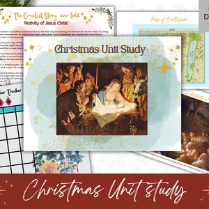 May include: A collection of printable Christmas-themed educational materials. The design includes a "Christmas Unit Study" title, a weather tracker, and a map of Bethlehem. The image features a classic painting of the Nativity scene. The words "Instant Download" are also visible.