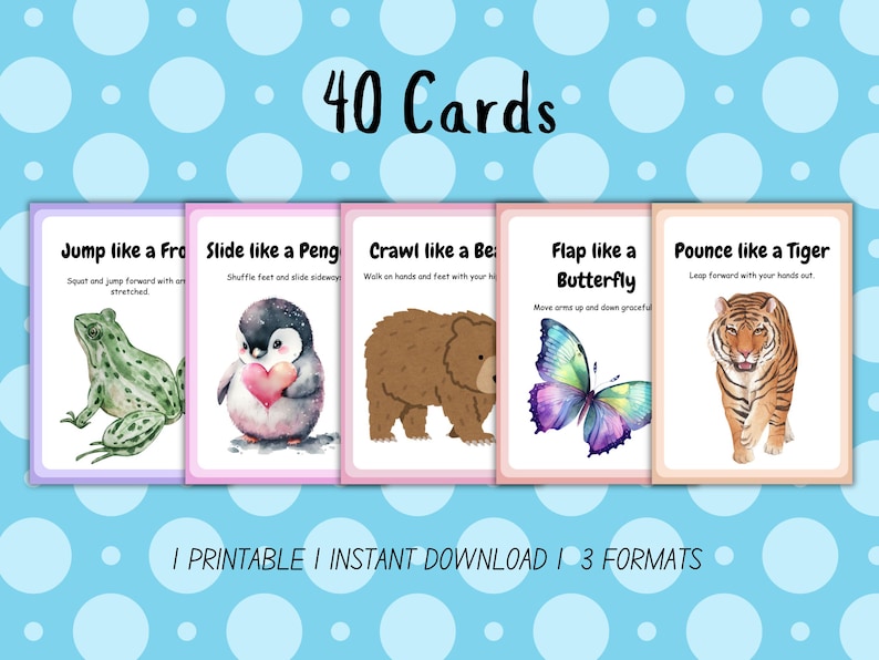 Animal movement cards designed to encourage active play and fitness for kids, available in three printable sizes.