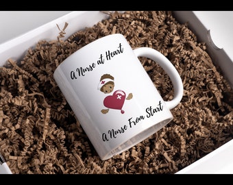 A Nurse at heart A Nurse from the start  Mug