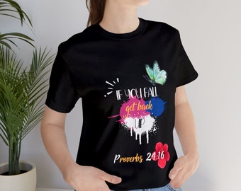 If You Fall Lady Unisex Jersey Short Sleeve Tee