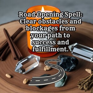 May include: An orange candle with a lit wick, surrounded by crystals, incense, and a road graphic. Text reads "Road Opening Spell: Clear obstacles and blockages from your path to success and fulfillment."
