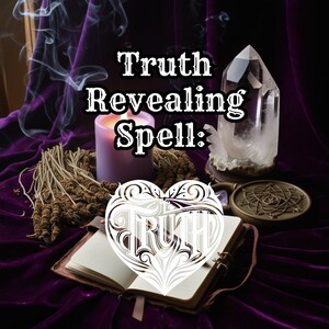 May include: A purple candle, a clear quartz crystal, and a book with the word "Truth" in a decorative heart shape on a purple velvet background. The text "Truth Revealing Spell" is written in white letters above the heart.