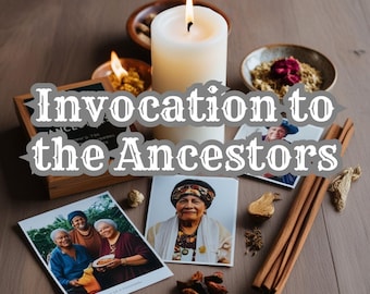 Invocation to the Ancestors: Spiritual Guidance Spell (Digital Download)