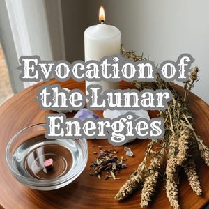 Evocation of the Lunar Energies | Invoke Moon&#39;s Power for Intuition & Spiritual Growth | Complete Ritual Kit | Handmade | Instructions