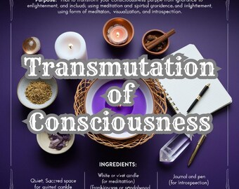 Transmutación de la Conciencia / Transformación de la Ignorancia a la Iluminación / Ritual para Meditación, Visualización y Crecimiento Espiritual