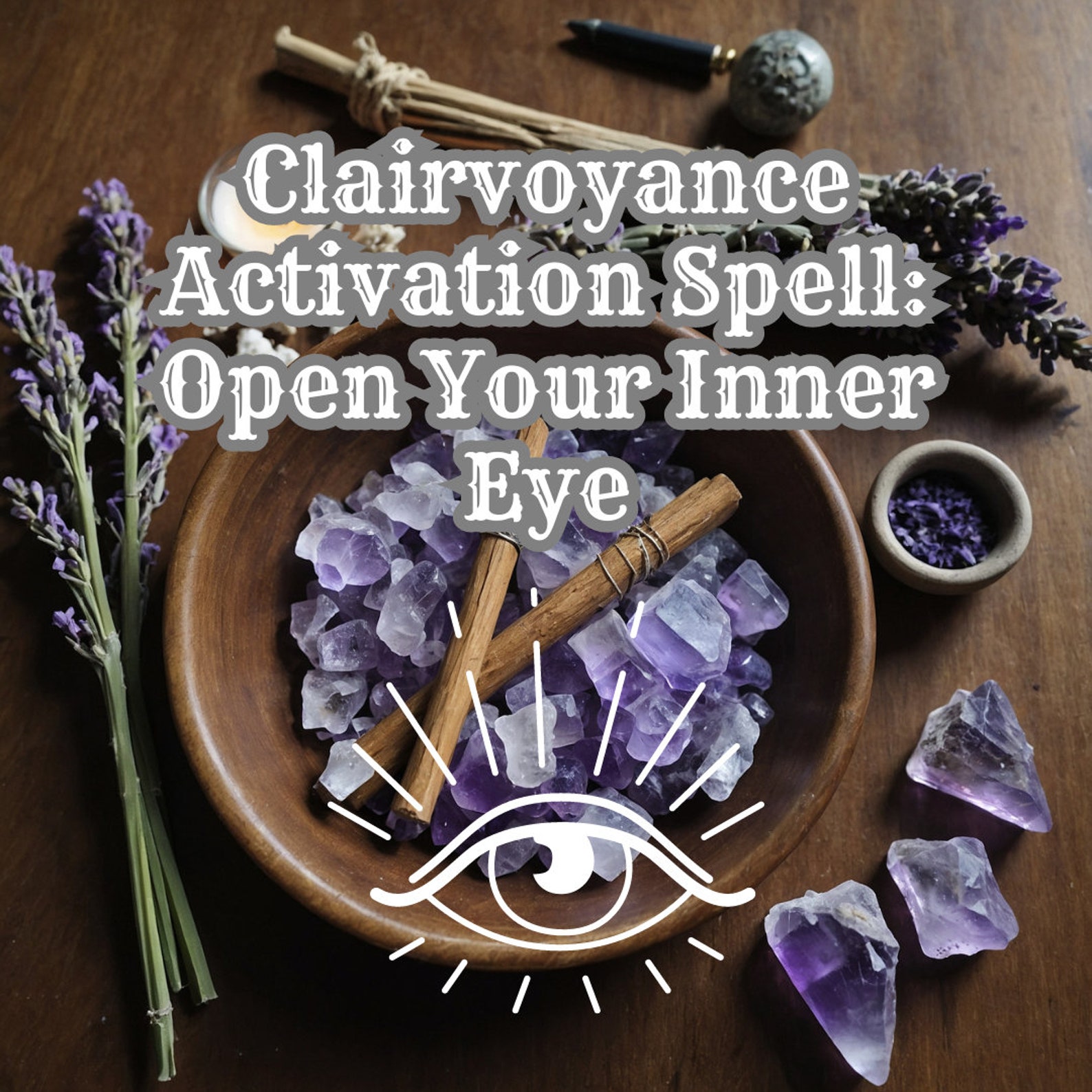 Clairvoyance Activation Spell: Psychic Third Eye Opening (digital ...